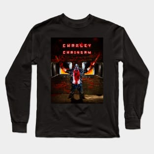 Charley Chainsaw Crematorium 2 Long Sleeve T-Shirt